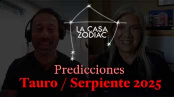 Predicciones: Tauro / Serpiente 2025